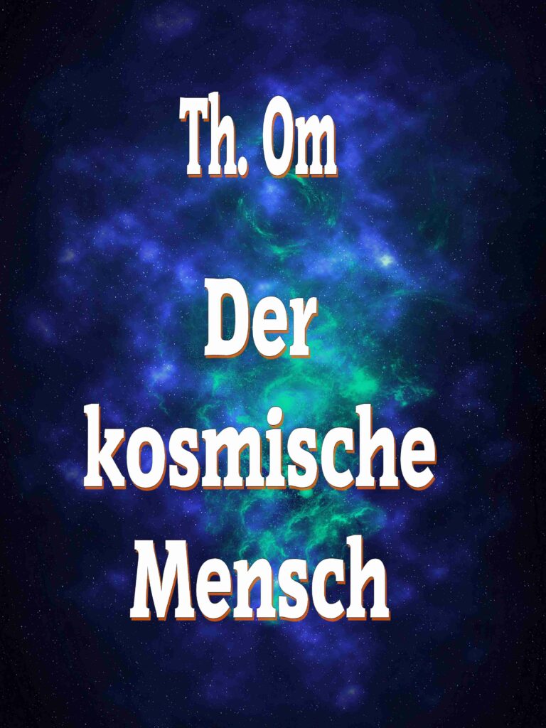 Der kosmische Mensch